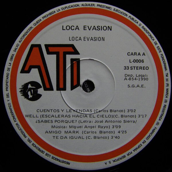 Loca Evasion Loca Evasion LP, Vinilos, Historia Nuestra