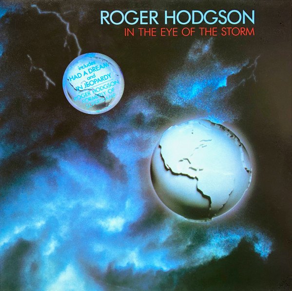 Roger Hodgson In The Eye Of The Storm-LP, Vinilos, Historia Nuestra