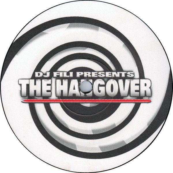 DJ Fili, The Hangover-12 inch, Vinilos, Historia Nuestra