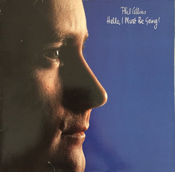 Phil Collins Hello, I Must Be Going!-LP, Vinilos, Historia Nuestra