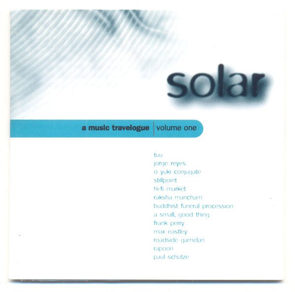 Various, Solar: A Music Travelogue Volume 1-CD, CDs, Historia Nuestra