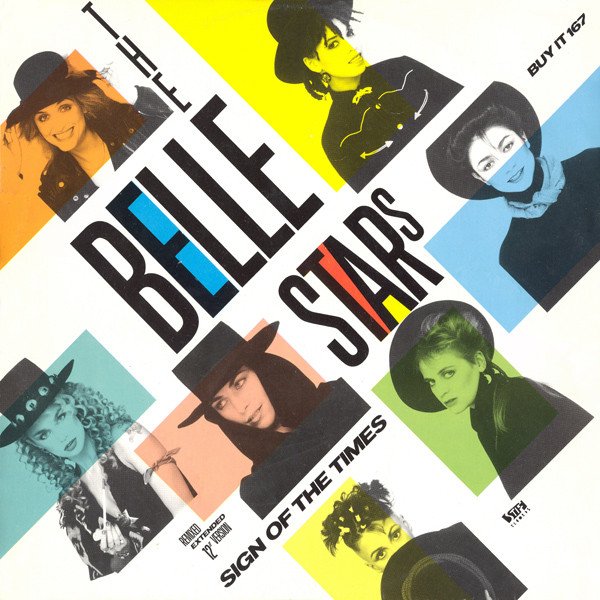 The Belle Stars, Sign Of The Times-12 inch, Vinilos, Historia Nuestra