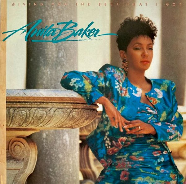 Anita Baker, Giving You The Best That I Got-LP, Vinilos, Historia Nuestra