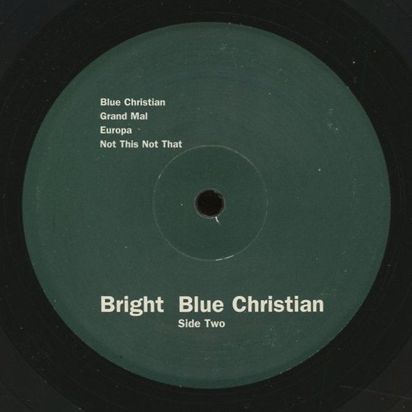 Bright, Blue Christian (Bliss Out Vol 12)-12 inch, Vinilos, Historia Nuestra