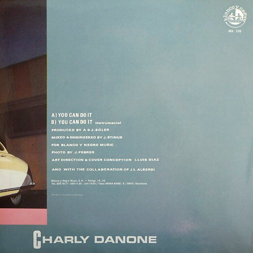 Charly Danone, You Can Do It-12 inch, Vinilos, Historia Nuestra