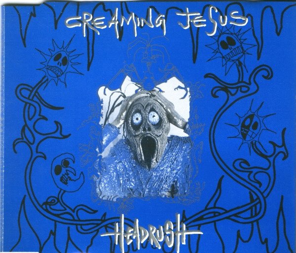 Creaming Jesus, Headrush-CD, CDs, Historia Nuestra