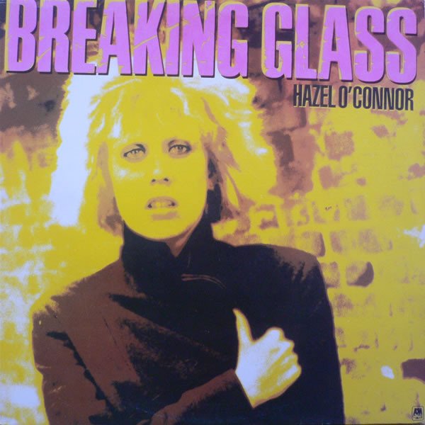 Hazel O'Connor, Breaking Glass-LP, El Renacer del Vinilo: Un Viaje en "Historia Nuestra", historianuestra.com