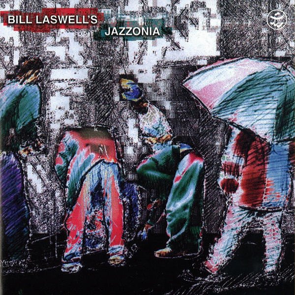 Bill Laswell's Jazzonia* Jazzonia-HDCD, CDs, Historia Nuestra