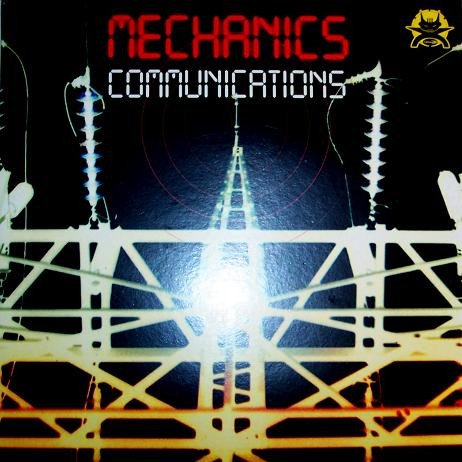 Mechanics, Communications-12 inch, Vinilos, Historia Nuestra