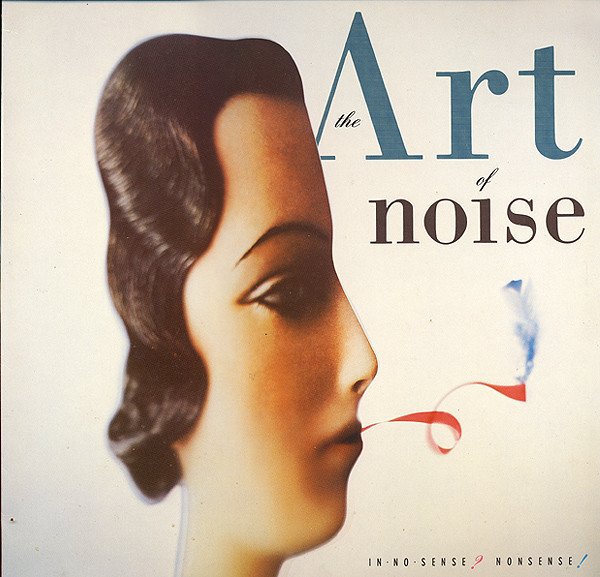 The Art Of Noise, In No Sense? Nonsense!-LP, Vinilos, Historia Nuestra