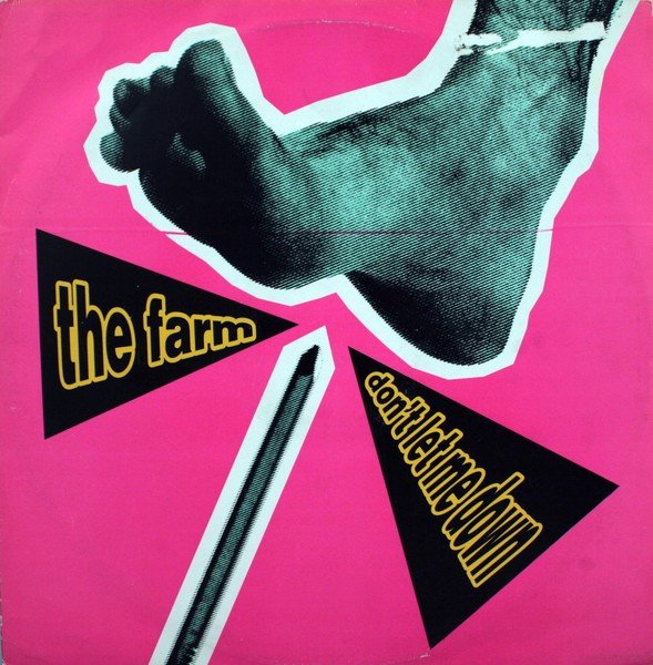 The Farm Don't Let Me Down-12, Vinilos, Historia Nuestra