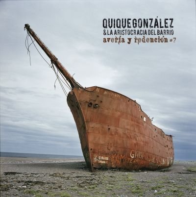 Quique González Y La Aristocracia Del Barrio Avería Y Redención #7-CD, CDs, Historia Nuestra