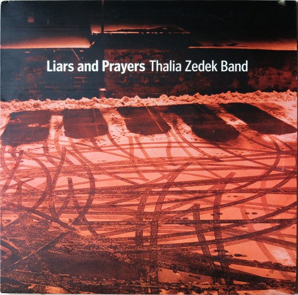 Thalia Zedek Band Liars And Prayers-LP, Vinilos, Historia Nuestra