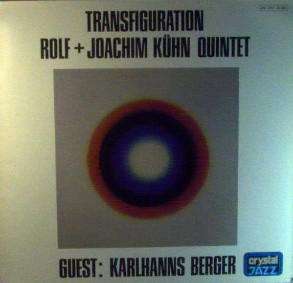 Rolf + Joachim Kühn Quintet Guest: Karlhanns Berger* Transfiguration-LP, Vinilos, Historia Nuestra