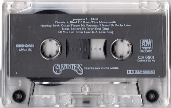 Carpenters, Yesterday Once More-Tape, Cintas y casetes, Historia Nuestra