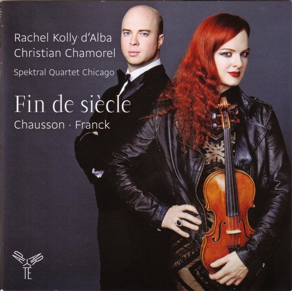 Rachel Kolly D'Alba, Christian Chamorel, Spektral Quartet Chicago*, Franck* ∙ Chausson* Fin De Siècle-CD, CDs, Historia Nuestra