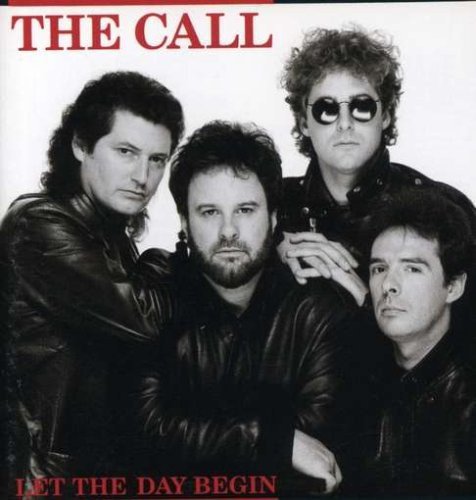 The Call, Let The Day Begin-LP, Vinilos, Historia Nuestra