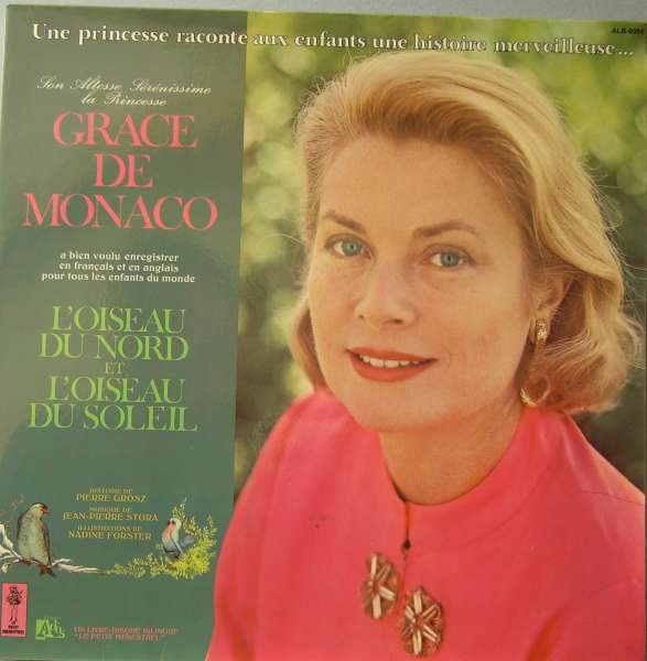 Princesse Grace De Monaco* L'Oiseau Du Nord Et L'Oiseau Du Soleil-LP, Vinilos, Historia Nuestra