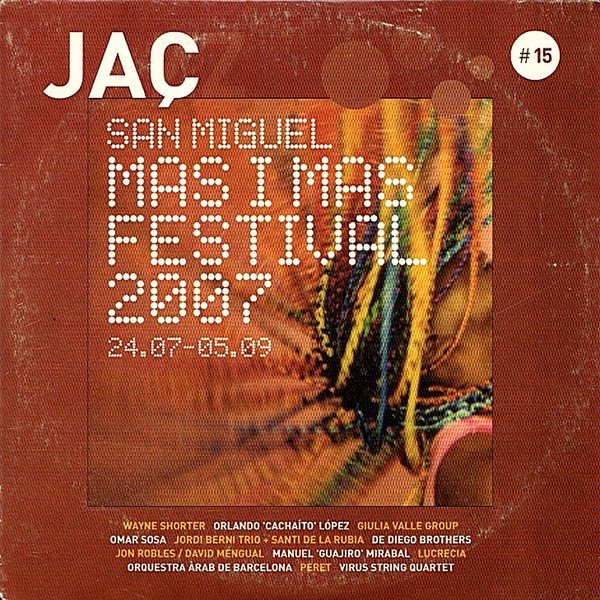 Various, Jaç #15 San Miguel Mas I Mas Festival 2007-CD, CDs, Historia Nuestra