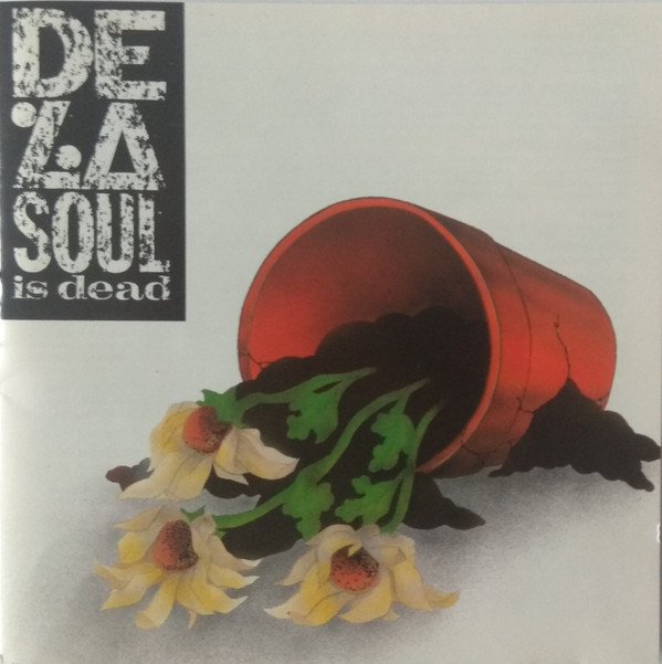 De La Soul, De La Soul Is Dead-CD, CDs, Historia Nuestra