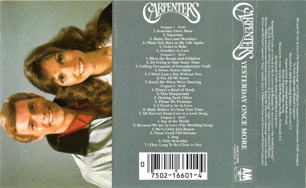 Carpenters, Yesterday Once More-Tape, Cintas y casetes, Historia Nuestra