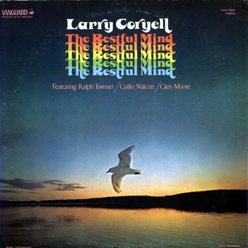 Larry Coryell, The Restful Mind-LP, Vinilos, Historia Nuestra