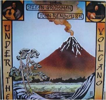 Stefan Grossman, John Renbourn* Under The Volcano-LP, Vinilos, Historia Nuestra