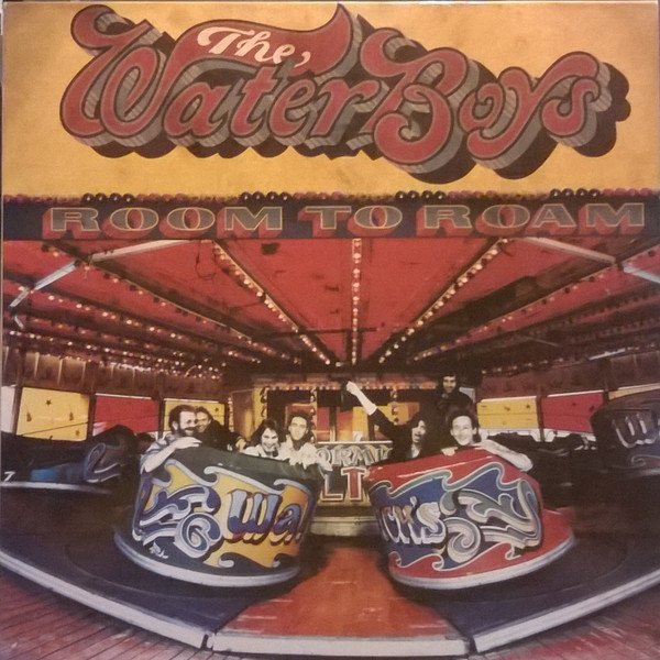 The WaterBoys, Room To Roam-LP, Vinilos, Historia Nuestra