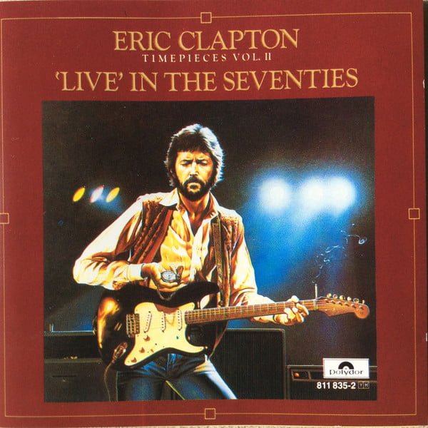 Eric Clapton Timepieces Vol. II - 'Live' In The Seventies-CD, CDs, Historia Nuestra