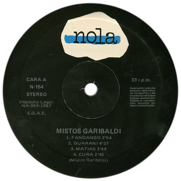 Mistos Garibaldi, Mistos Garibaldi-LP, Vinilos, Historia Nuestra