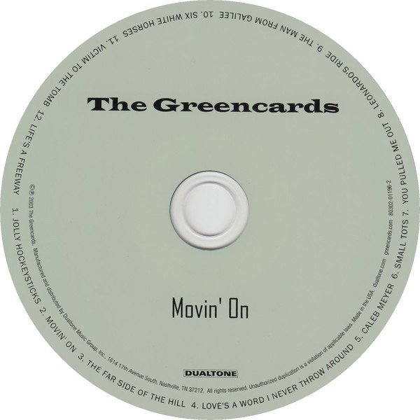 The Greencards Movin' On-CD, CDs, Historia Nuestra