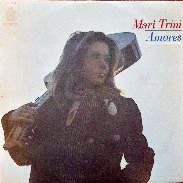 Mari Trini, Amores-LP, Vinilos, Historia Nuestra