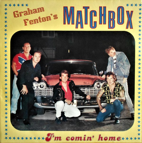 Graham Fenton's Matchbox I'm Coming Home-LP, Vinilos, Historia Nuestra