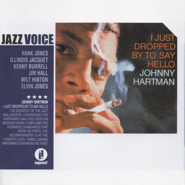 Johnny Hartman I Just Dropped By To Say Hello-CD, CDs, Historia Nuestra