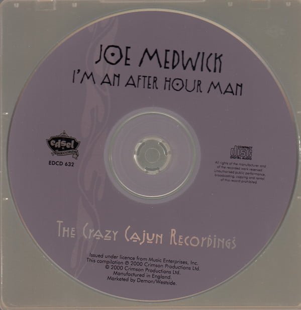 Joe Medwick I'm An After Hour Man (The Crazy Cajun Recordings)-CD, Vinilos, Historia Nuestra