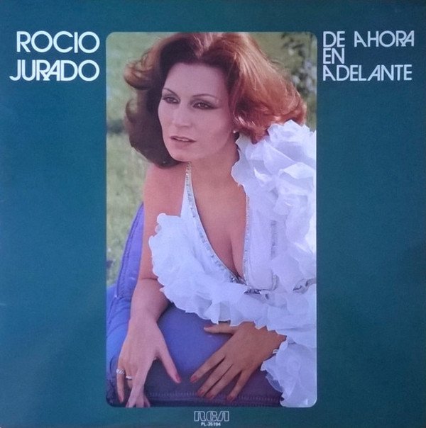 Rocio Jurado De Ahora En Adelante-LP, Vinilos, Historia Nuestra