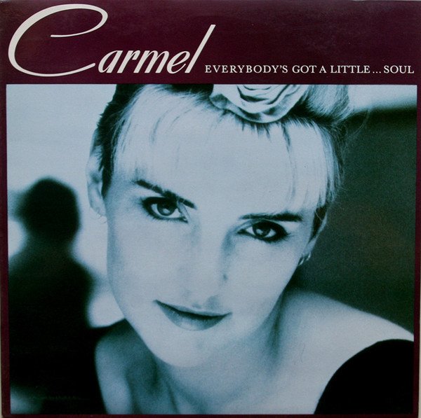 Carmel , Everybody's Got A LittleSoul-LP, Vinilos, Historia Nuestra