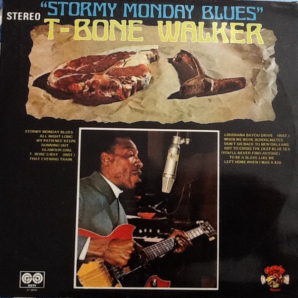 T-Bone Walker Stormy Monday Blues-LP, Vinilos, Historia Nuestra