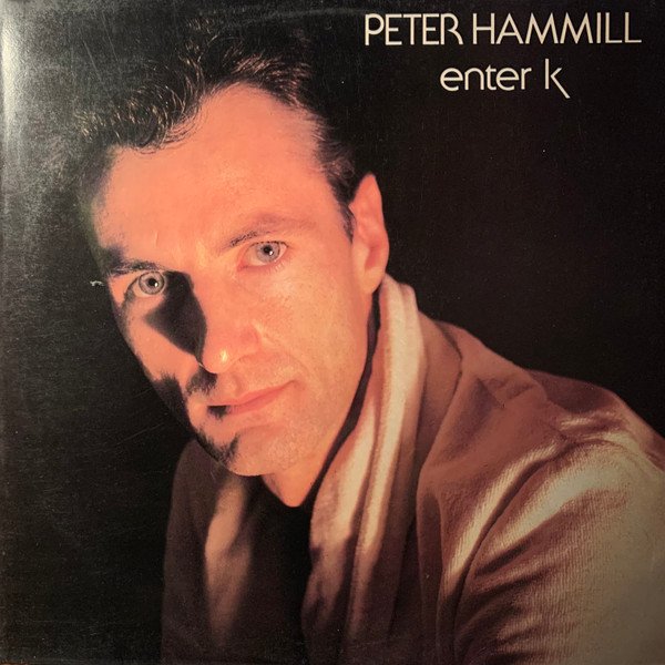 Peter Hammill Enter K-LP, Vinilos, Historia Nuestra