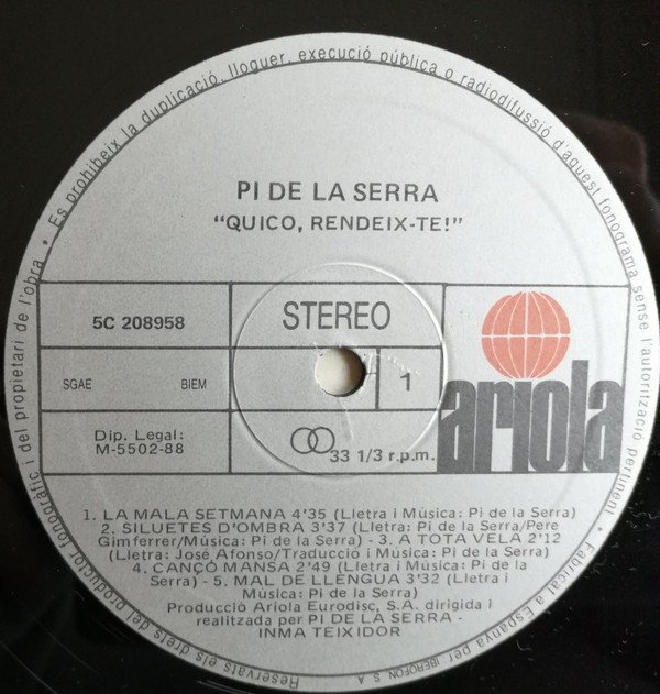 Pi De La Serra* Quico, Rendeix-Te!-LP, Vinilos, Historia Nuestra