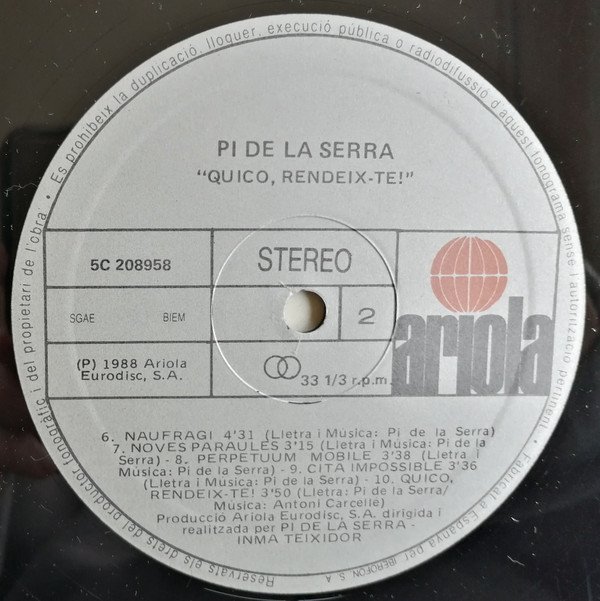Pi De La Serra* Quico, Rendeix-Te!-LP, Vinilos, Historia Nuestra