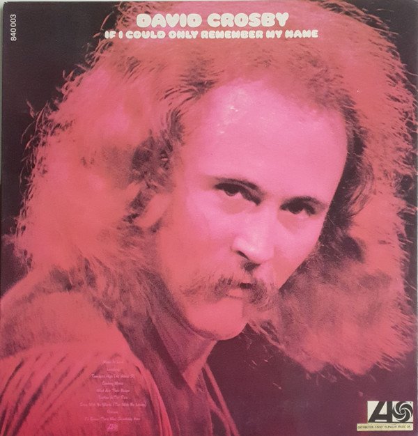 David Crosby, If I Could Only Remember My Name-LP, Vinilos, Historia Nuestra