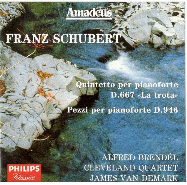 Schubert*, Alfred Brendel, Cuarteto de Cleveland* Piezas para Piano, D.946 /  Quinteto para Piano y Cuerdas, D.667 "la Trucha"-CD, CDs, Historia Nuestra