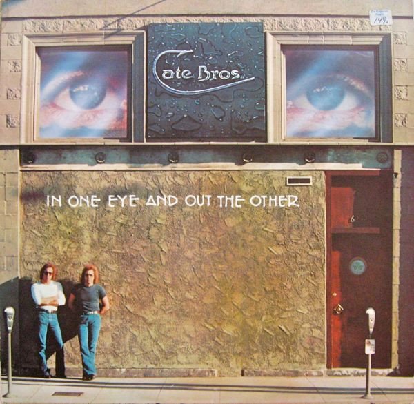 Cate Bros, In One Eye And Out The Other-LP, Vinilos, Historia Nuestra