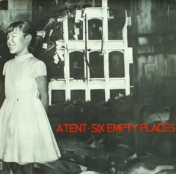 A Tent, Six Empty Places-LP, Vinilos, Historia Nuestra