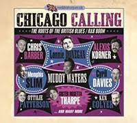 Various Chicago Calling - The Roots Of The British Blues / R&B Boom-2xCD, CDs, Historia Nuestra