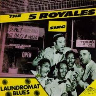 The 5 Royales, Sing The Laundromat Blues-CD, CDs, Historia Nuestra