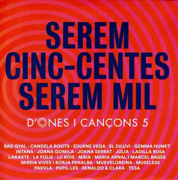 Various Dones I Cançons 5 - Serem Cinc-centes Serem Mil-CD, CDs, Historia Nuestra