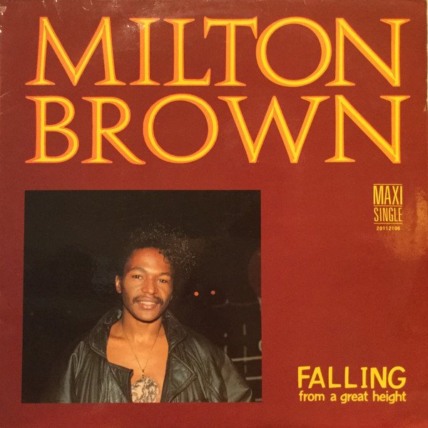 Milton Brown, Falling From A Great Height-12 inch, Vinilos, Historia Nuestra