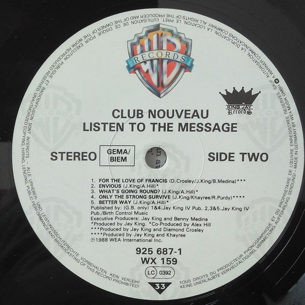 Club Nouveau, Listen To The Message-LP, Vinilos, Historia Nuestra